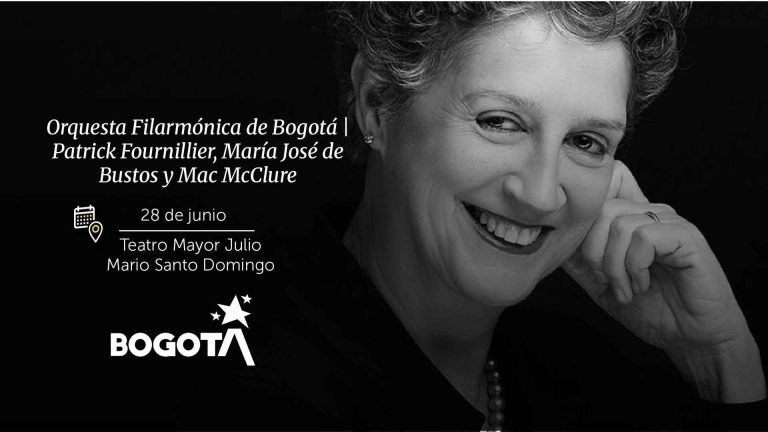 Orquesta Filarmónica de Bogotá | Patrick Fournillier, María José de Bustos y Mac McClure